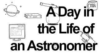 A Day In The Life Of An Astronomer [upl. by Eey]