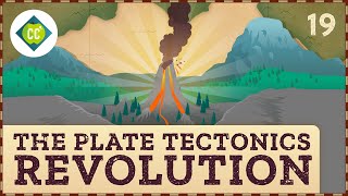 The Plate Tectonics Revolution Crash Course Geography 19 [upl. by Asetal906]