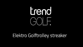 Trendgolf streaker Elektro Golf Trolley [upl. by Nosnhoj]