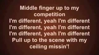 Im Different  2 Chainz Lyrics [upl. by Omle812]