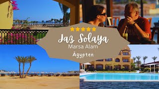 JAZ Solaya Resort  Marsa Alam Ägypten [upl. by Reema]