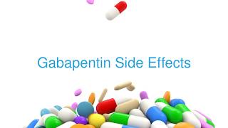 Gabapentin Neurontin Side Effects [upl. by Rose]