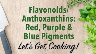 FlavonoidsAnthocyanins Red Purple amp Blue Pigments [upl. by Beeck135]