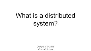 L1 What is a distributed system [upl. by Ayotahs364]