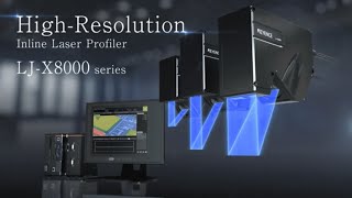 Laser Profiler Introduction  KEYENCE LJX8000 Series [upl. by Merrill]