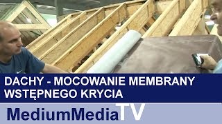 DACHY  Mocowanie membrany wstępnego krycia [upl. by Torray]