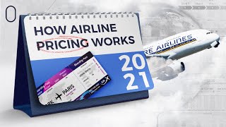 How Airline Ticket Pricing Works [upl. by Tamara]