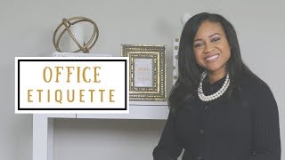 5 Office Etiquette Tips  Business Etiquette [upl. by Ansell]