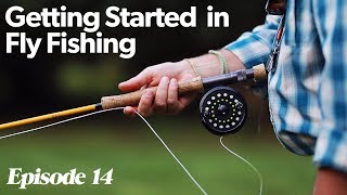 Fly Casting 101  Getting Started In Fly Fishing  Episode 14 [upl. by Needan]