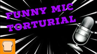 FunnyLoud Mic TUTORIAL EASY [upl. by Haerb]