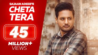 CHETA TERA  Sajjan Adeeb  Official Video  New Punjabi Songs  Latest Punjabi Songs [upl. by Yarw]