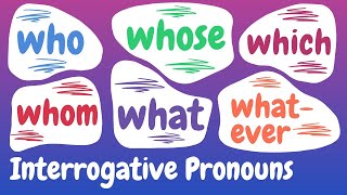 How to Use Interrogative Pronouns Correctly [upl. by Atillertse11]