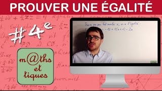 Prouver une égalité  Quatrième [upl. by Krigsman]