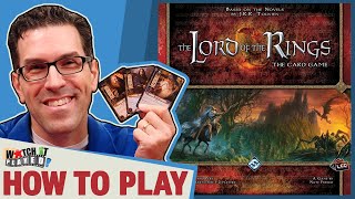 Lord Of The Rings LCG  How to Play [upl. by Valle]