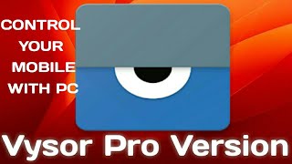 How to vysor pro crack patched  Control your android on PC  All Tutorial 2018 [upl. by Kopaz]