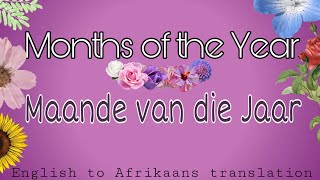 Maande Van Die Jaar  English to Afrikaans Translation [upl. by Novonod]