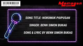 Noromuk Piupusan  Benn Simon Bukag KARAOKE [upl. by Ennairb]