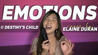 EMOTIONS  c Destinys Child  Elaine Duran Covers [upl. by Hareema]