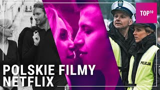 Najlepsze polskie filmy na Netflix  TOP 10 [upl. by Aibat]