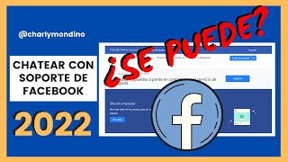 SOPORTE DE FACEBOOK 2022 ¿Se puede CHATEAR con un REPRESENTANTE de META [upl. by Daffodil]