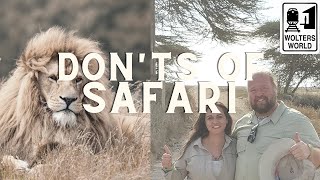 African Safaris  What NOT to Do on a Safari [upl. by Frohman]