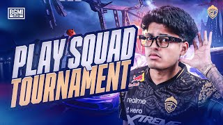 PLAY SQUAD TOURNAMENT  JONATHAN IS BACK  BGMI [upl. by Dalury]