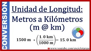 Convertir de Metros a Kilómetros Metros a Km [upl. by Lezley]