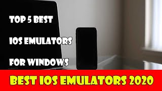 Top 5 best iOS emulators for Windows 10 [upl. by Horner]