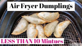 Air Fryer Dumplings Less than 10 minutes [upl. by Julide]