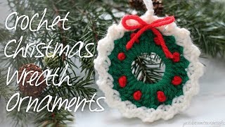 Crocheted Wreath Ornaments [upl. by Annehcu]