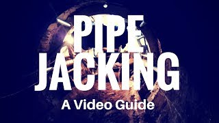 Pipe Jacking A Video Guide [upl. by Mauralia126]