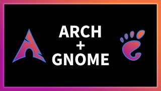 How to install Gnome on Arch Linux [upl. by On]