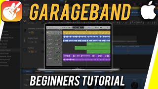 How to Use GarageBand  Tutorial for Beginners [upl. by Elgar]