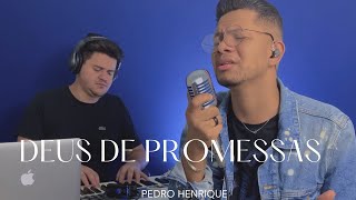 Pedro Henrique  Deus de Promessas Cover Davi Sacer [upl. by Lanae]