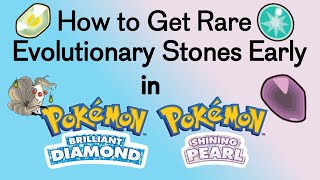 How to Get Rare Evolutionary Stones Early in BDSP [upl. by Wasson]