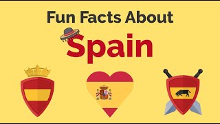 Spain Fun Facts  Spanish Culture [upl. by Blanding]