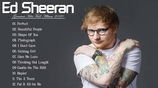 Ed Sheeran Greatest Hits  Best Songs of Ed Sheeran [upl. by Naffets534]