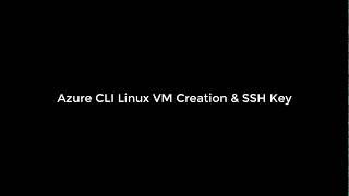 Azure CLI Linux VM Creation amp SSH Key [upl. by Aihcats]