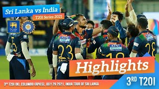 Sri Lanka seal series  3rd T20I Highlights  Sri Lanka vs India 2021 [upl. by Bliss]