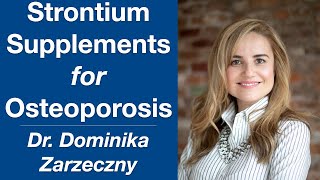 Strontium Supplements for Osteoporosis [upl. by Eiznikcm]