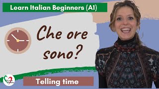 18 Learn Italian Beginners A1 Telling time [upl. by Noremak]