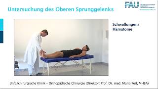 3 Sprunggelenk UCH Ortho Untersuchung FAU [upl. by Eveineg]