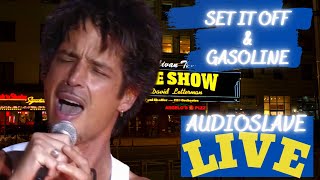 Audioslave  Set It Off  Gasoline Live on The Late Show Marquee [upl. by Moriyama111]