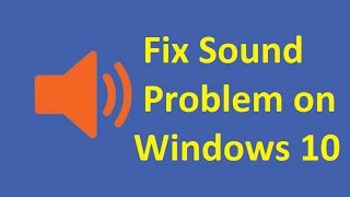 windows 10 No Sound Fix  Howtosolveit [upl. by Halie234]