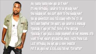 2 chainz ft Kanye West  Birthday Song Lyrics Dirty [upl. by Hahn705]