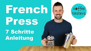 French Press Kaffee 7 Schritte Anleitung  SO funktioniert die Kaffeepresse [upl. by Ethyl581]