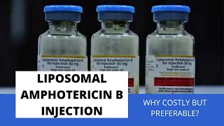 Liposomal Amphotericin B injection Why costly but preferable [upl. by Nawud]