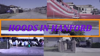 Hanford California Hoods [upl. by Aruasor844]