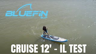 SUP gonfiabile  Bluefin Cruise 12  Recensione di uno dei MIGLIORI stand up paddle TOURING [upl. by Fanechka]