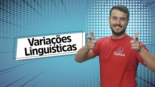 Variações Linguísticas  Brasil Escola [upl. by Githens]